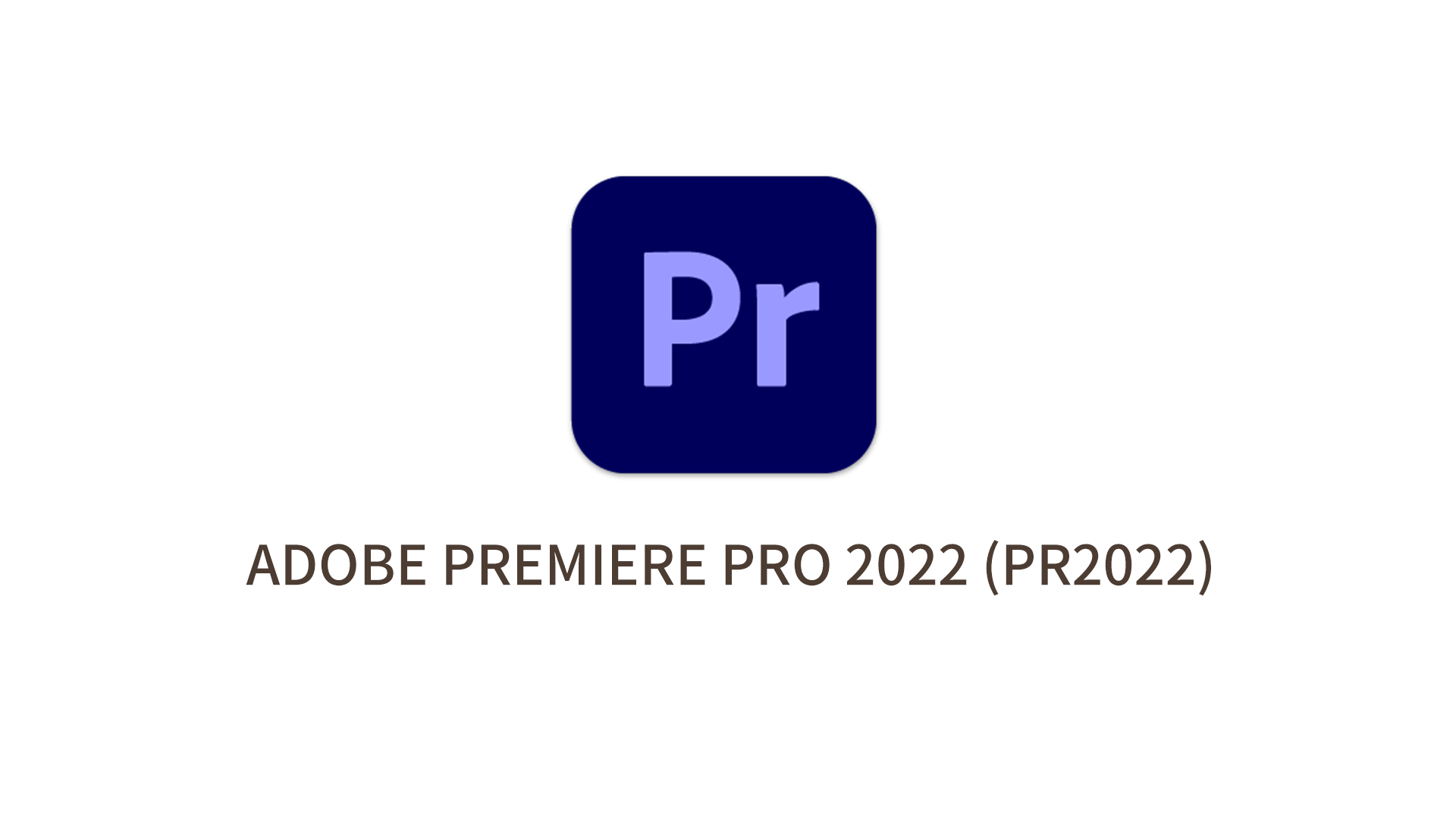 Adobe Premiere Pro 2023(Pr2023)