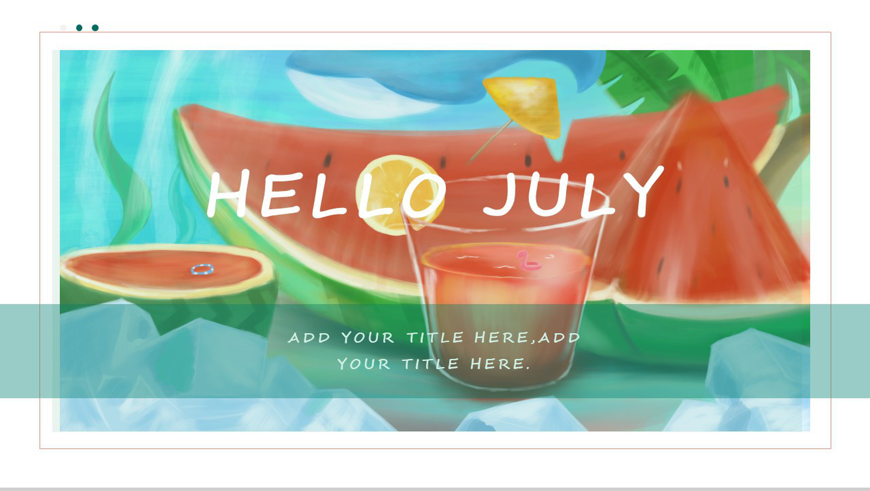 你好七月夏季活动主题PPT模板